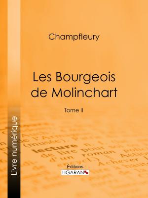 Cover of the book Les Bourgeois de Molinchart by Alphonse Daudet, Ligaran