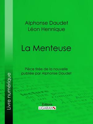 Cover of the book La Menteuse by Louis Barron, Ligaran