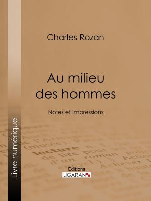 Cover of the book Au milieu des hommes by George Sand, Ligaran