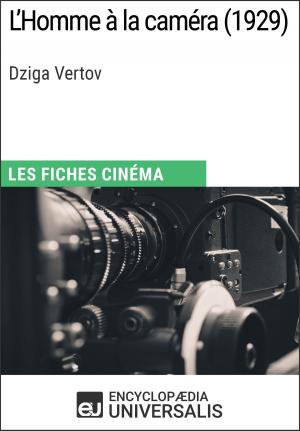 Book cover of L'Homme à la caméra de Dziga Vertov