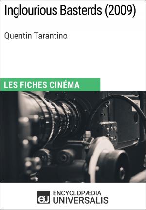 Cover of the book Inglourious Basterds de Quentin Tarantino by Encyclopaedia Universalis, Les Grands Articles