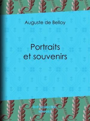Cover of the book Portraits et Souvenirs by Richard Lesclide, Fernand Besnier