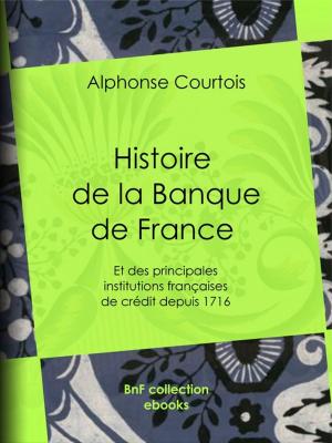 Cover of the book Histoire de la Banque de France by Émile Gaboriau