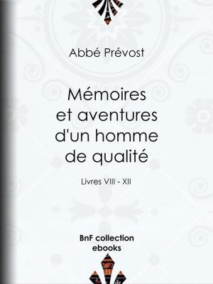 Cover of the book Mémoires et aventures d'un homme de qualité by Various