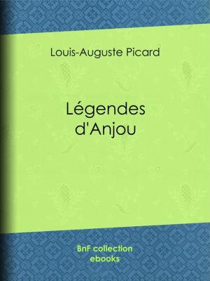 Cover of the book Légendes d'Anjou by Théodore de Banville