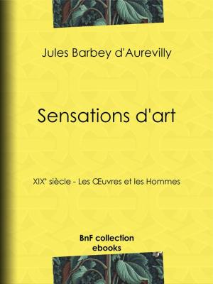 Cover of the book Sensations d'art by Julia Daudet