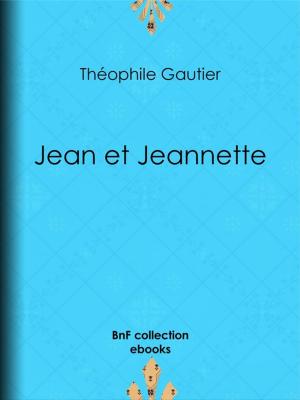 Cover of the book Jean et Jeannette by Madame de Staël