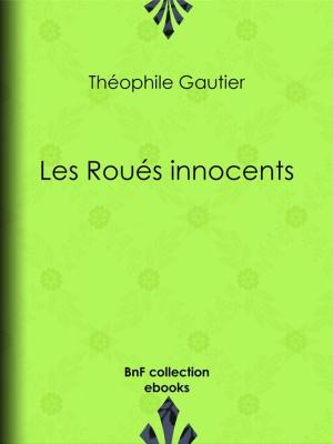 Cover of the book Les Roués innocents by Denis Diderot