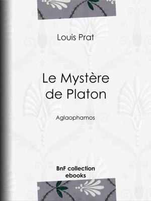 Cover of the book Le Mystère de Platon by Armand Silvestre