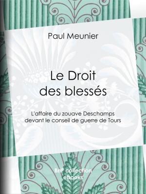 bigCover of the book Le Droit des blessés by 