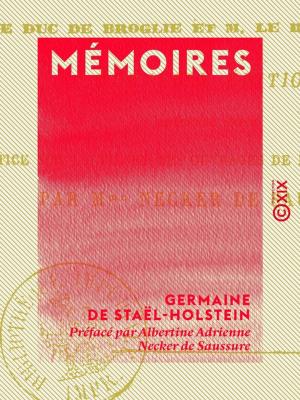 Cover of the book Mémoires by Louis Bertrand, Adelson Castiau