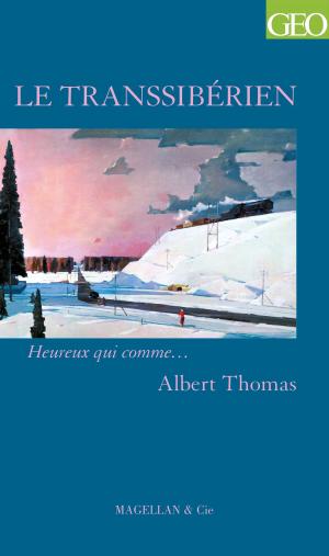 Cover of the book Le Transsibérien by Juan Villoro, Fabrizio Mejia Madrid