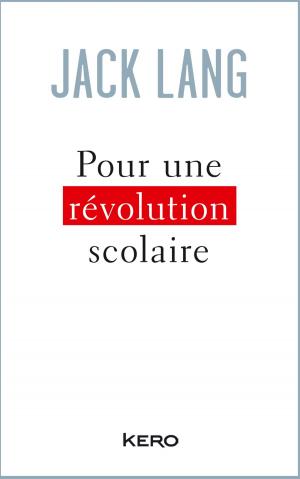 Cover of the book Pour une révolution scolaire by Geoffrey W. Cole