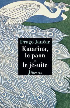 Cover of the book Katarina, le paon et le jésuite by Louis Garneray