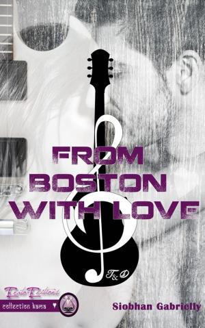 Cover of the book From Boston With Love by Frédérique de Keyser