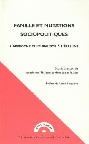 Cover of the book Famille et mutations sociopolitiques by Collectif