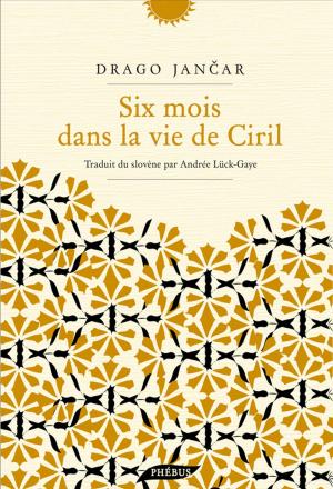 bigCover of the book Six mois dans la vie de Ciril by 