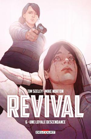 Cover of the book Revival T06 by Robert Kirkman, Charlie Adlard, Stefano Gaudiano