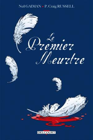 Cover of the book Le Premier Meurtre by Stéphane Heuet