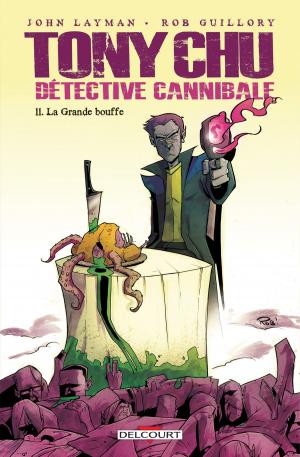 Cover of the book Tony Chu, Détective Cannibale T11 by Todd McFarlane, David Hine, Mike Mayhew, Philip Tan, Bing Cansino