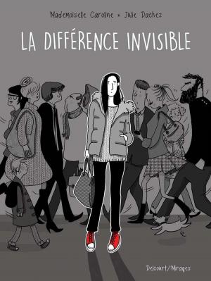 Cover of the book La différence invisible by Luca Blengino, Tommaso Bennato