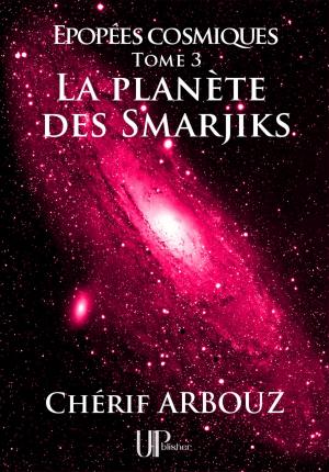 Cover of the book La planète des Smarjiks by Jacques-François Martin