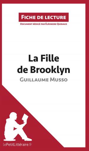 Cover of the book La Fille de Brooklyn de Guillaume Musso (Fiche de lecture) by Elena Pinaud, Margot Pépin, lePetitLitteraire.fr