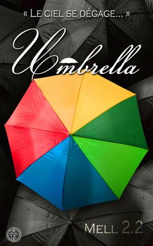 Cover of the book Umbrella by Angie L. Deryckère