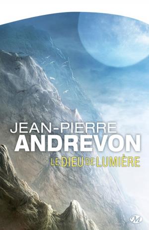 Cover of the book Le Dieu de lumière by Mark Hodder