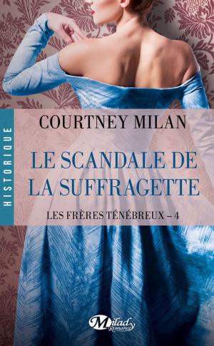 Book cover of Le Scandale de la suffragette