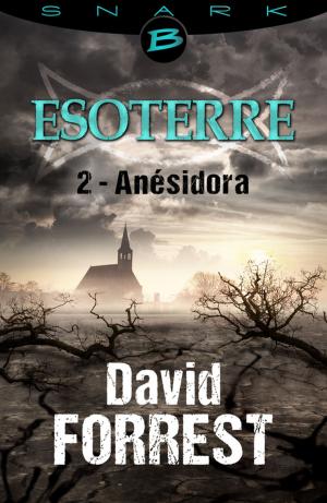 Cover of the book Anésidora - Esoterre - Saison 1 - Épisode 2 by Jim Butcher