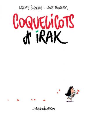 Cover of the book Coquelicots d'Irak by Edmond Baudoin, Edmond Baudoin, Mireille Hannon