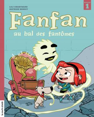 Cover of the book Fanfan au bal des fantômes by Eve Patenaude