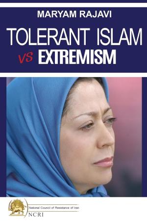 Cover of the book Tolerant Islam vs. Extremism by Tarek Hegazy