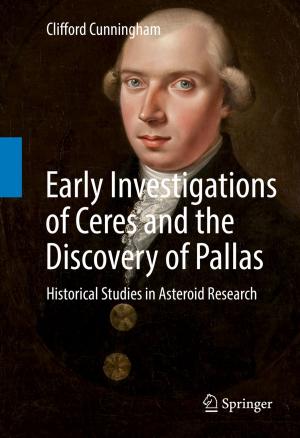 Cover of the book Early Investigations of Ceres and the Discovery of Pallas by Claus Grupen, Mark Rodgers