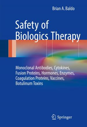 Cover of the book Safety of Biologics Therapy by Giandomenico Toniolo, Marco di Prisco