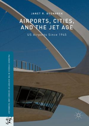 Cover of the book Airports, Cities, and the Jet Age by Pierre Sagaut, Claude Cambon