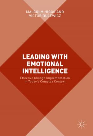 Cover of the book Leading with Emotional Intelligence by Jaco du Preez, Saurabh Sinha