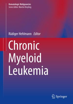 Cover of the book Chronic Myeloid Leukemia by 