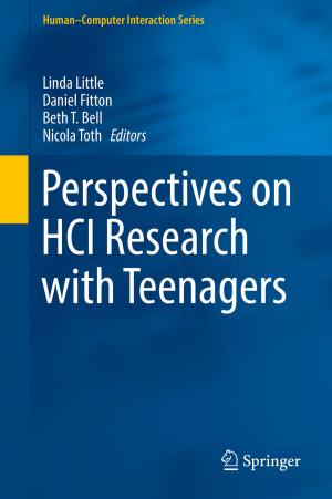 Cover of the book Perspectives on HCI Research with Teenagers by Pushkin Kachroo, Kaan M.A. Özbay