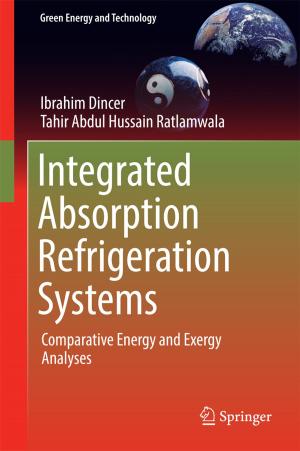 Cover of the book Integrated Absorption Refrigeration Systems by Eugene I. Nefyodov, Sergey M. Smolskiy
