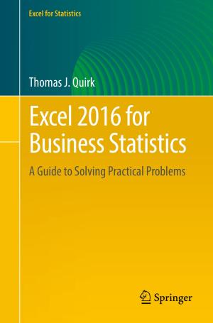Cover of the book Excel 2016 for Business Statistics by Giandomenico Toniolo, Marco di Prisco