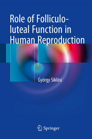 Cover of the book Role of Folliculo-luteal Function in Human Reproduction by Asunción Mochón, Yago Sáez