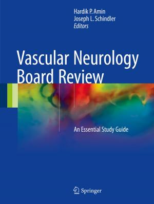Cover of the book Vascular Neurology Board Review by Diane E. Eynon
