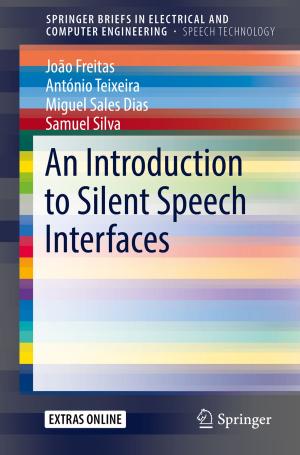 Book cover of An Introduction to Silent Speech Interfaces
