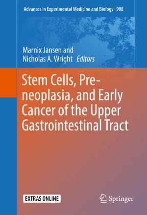 bigCover of the book Stem Cells, Pre-neoplasia, and Early Cancer of the Upper Gastrointestinal Tract by 