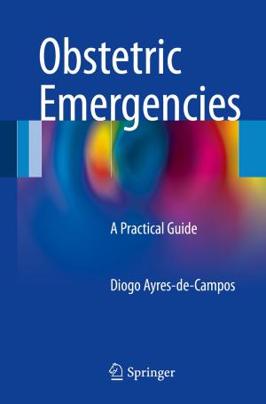 Cover of the book Obstetric Emergencies by August John Hoffman, Saul Alamilla, Belle Liang