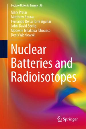 Cover of the book Nuclear Batteries and Radioisotopes by Piotr Tomasz Makowski