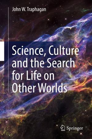 Cover of the book Science, Culture and the Search for Life on Other Worlds by Julia Affolderbach, Christian Schulz