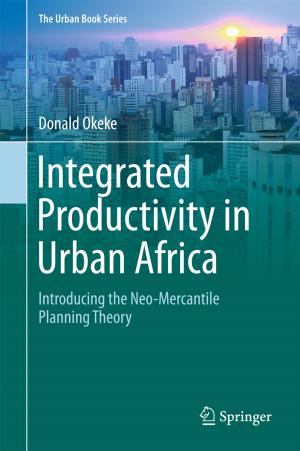 Cover of the book Integrated Productivity in Urban Africa by Sophia Müller